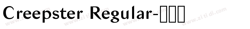 Creepster Regular字体转换 Creepster Regular字体转换